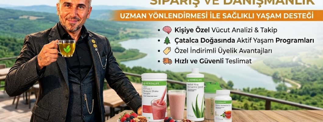 HERBALİFE ÜRÜNLERİ ÇATALCA İLETİŞİM 0535 497 19 52